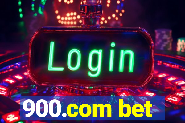 900.com bet